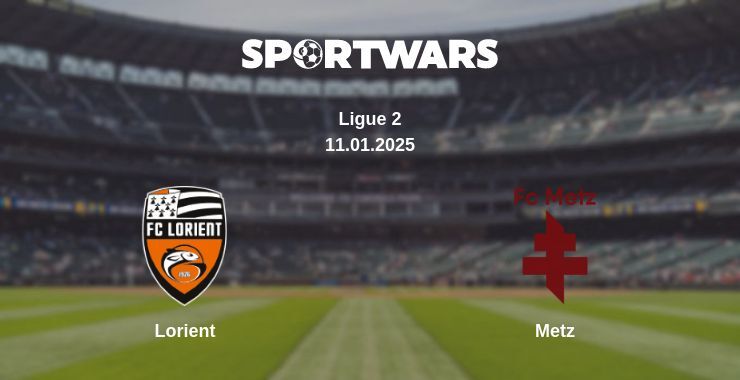 Lorient — Metz watch online broadcast, 11.01.2025