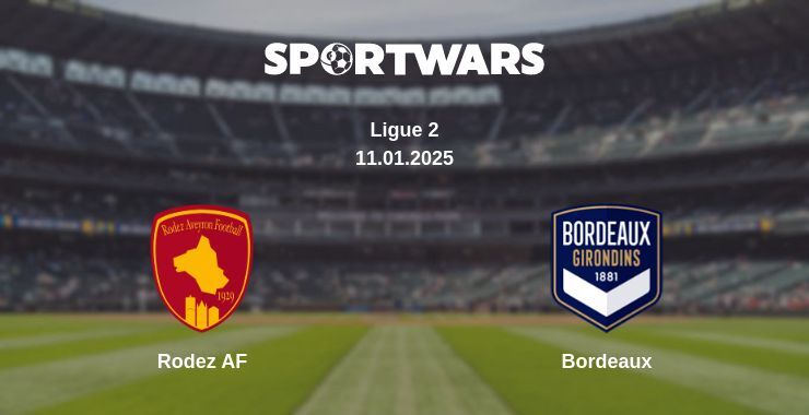 Rodez AF — Bordeaux watch online broadcast, 11.01.2025