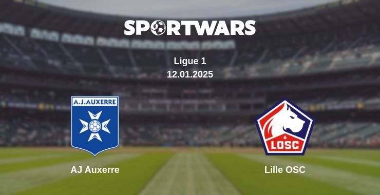 AJ Auxerre — Lille OSC watch online broadcast, 12.01.2025