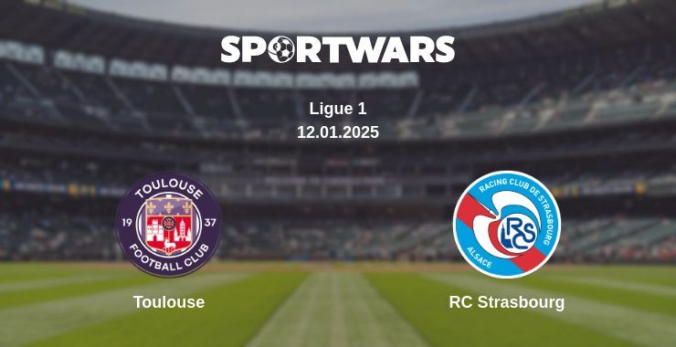 Toulouse — RC Strasbourg watch online broadcast, 12.01.2025