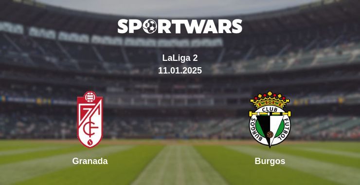 Granada — Burgos watch online broadcast, 10.01.2025