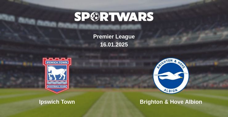 Ipswich Town — Brighton & Hove Albion watch online broadcast, 16.01.2025