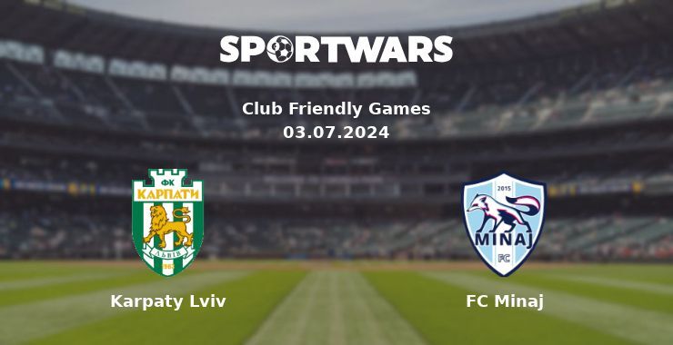 Karpaty Lviv — FC Minaj watch online for free 03.07.2024