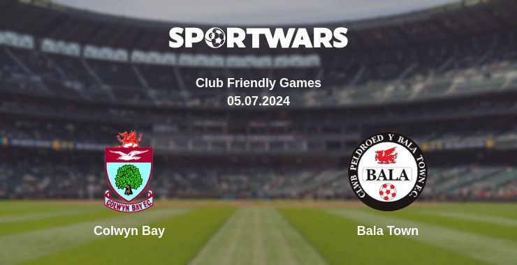 Colwyn Bay — Bala Town watch online for free 05.07.2024