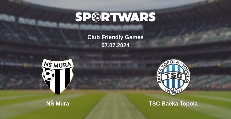 NŠ Mura — TSC Bačka Topola watch online for free 07.07.2024