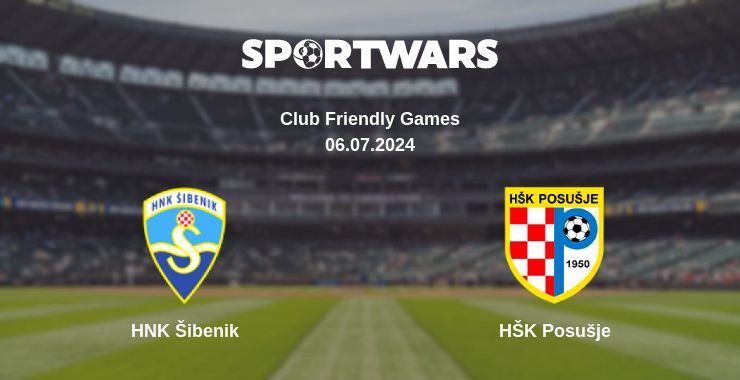 HNK Šibenik — HŠK Posušje watch online for free 06.07.2024