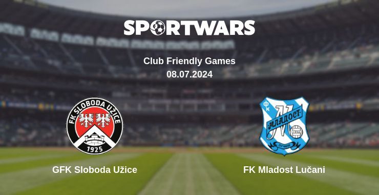 GFK Sloboda Užice — FK Mladost Lučani watch online for free 08.07.2024