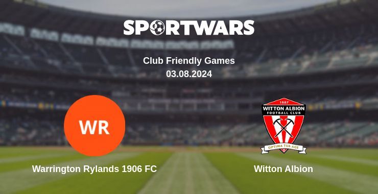 Warrington Rylands 1906 FC — Witton Albion watch online for free 03.08.2024