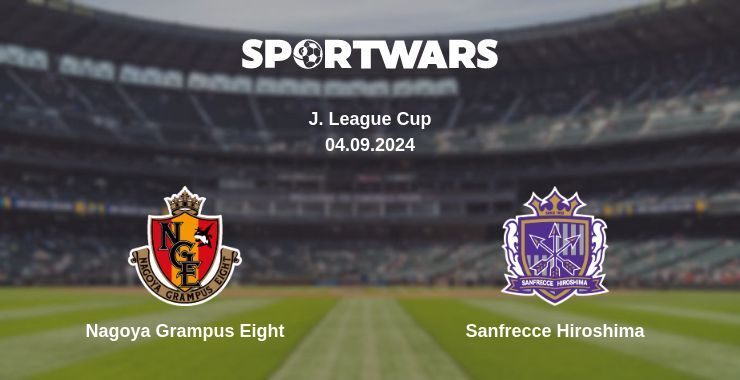 Result of the Nagoya Grampus Eight — Sanfrecce Hiroshima match, 04.09.2024