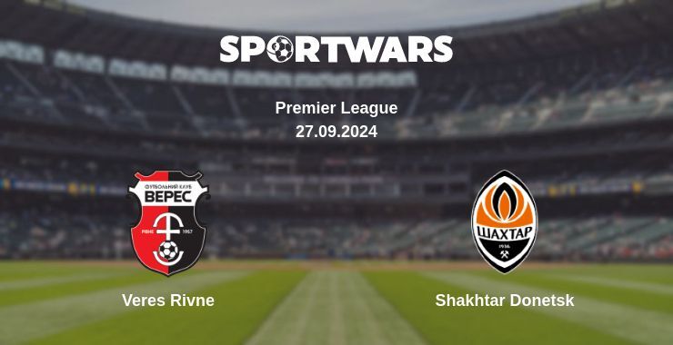 Veres Rivne — Shakhtar Donetsk, where to watch online broadcast