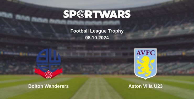 Result of the Bolton Wanderers — Aston Villa U23 match, 08.10.2024