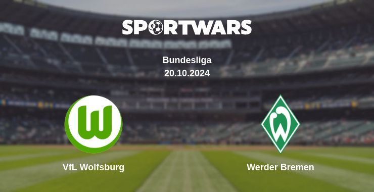 VfL Wolfsburg — Werder Bremen, where to watch online broadcast