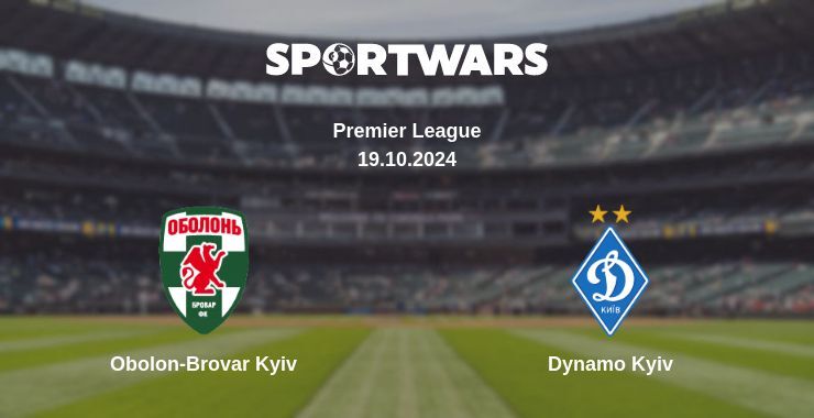 Obolon-Brovar Kyiv — Dynamo Kyiv, where to watch online broadcast