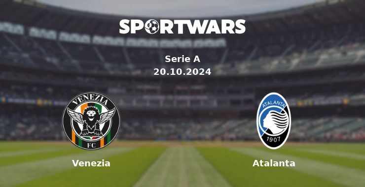 Venezia — Atalanta watch online for free 20.10.2024