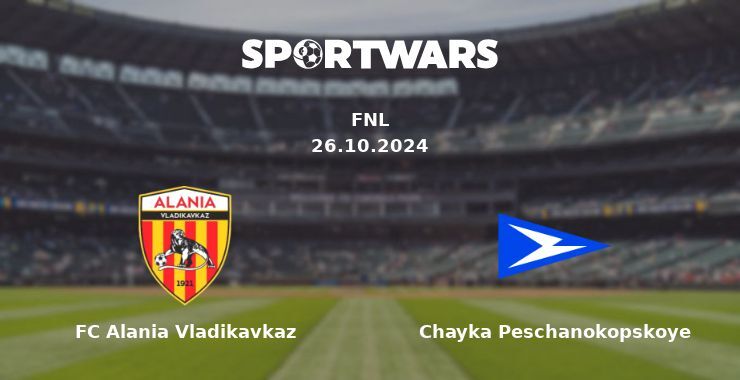 FC Alania Vladikavkaz — Chayka Peschanokopskoye watch online for free 26.10.2024