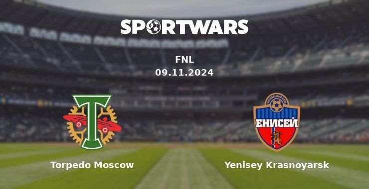 Torpedo Moscow — Yenisey Krasnoyarsk watch online for free 09.11.2024