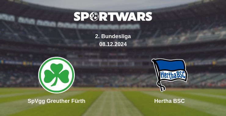 SpVgg Greuther Fürth — Hertha BSC watch online for free 08.12.2024