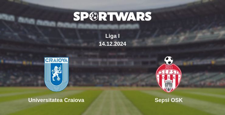 Result of the Universitatea Craiova — Sepsi OSK match, 14.12.2024