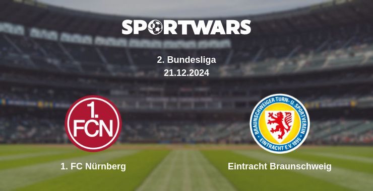 1. FC Nürnberg — Eintracht Braunschweig watch online broadcast, 21.12.2024