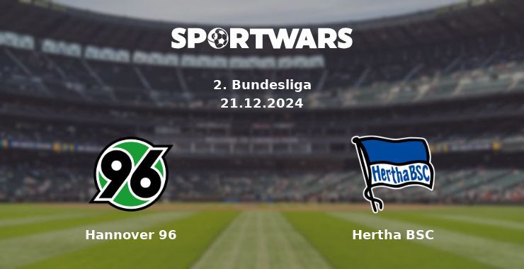 Hannover 96 — Hertha BSC watch online for free 22.12.2024