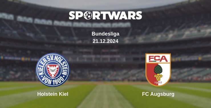 Holstein Kiel — FC Augsburg watch online broadcast, 21.12.2024