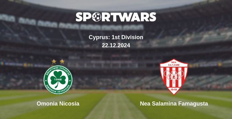 Omonia Nicosia — Nea Salamina Famagusta watch online broadcast, 22.12.2024