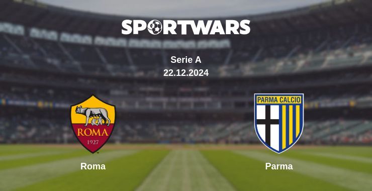 Roma — Parma watch online broadcast, 22.12.2024