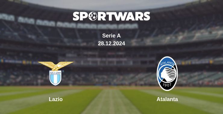 Lazio — Atalanta watch online broadcast, 28.12.2024