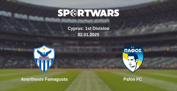 Anorthosis Famagusta — Pafos FC watch online broadcast, 02.01.2025