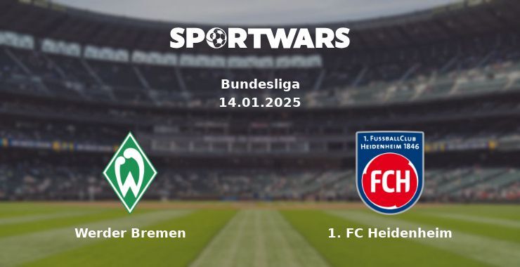 Werder Bremen — 1. FC Heidenheim watch online for free 14.01.2025