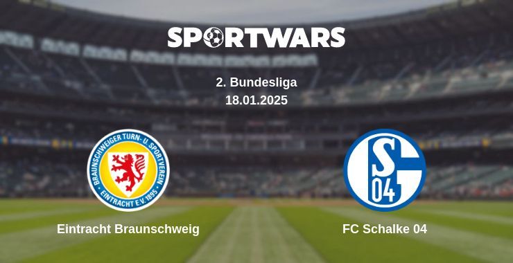 Eintracht Braunschweig — FC Schalke 04 watch online broadcast, 18.01.2025