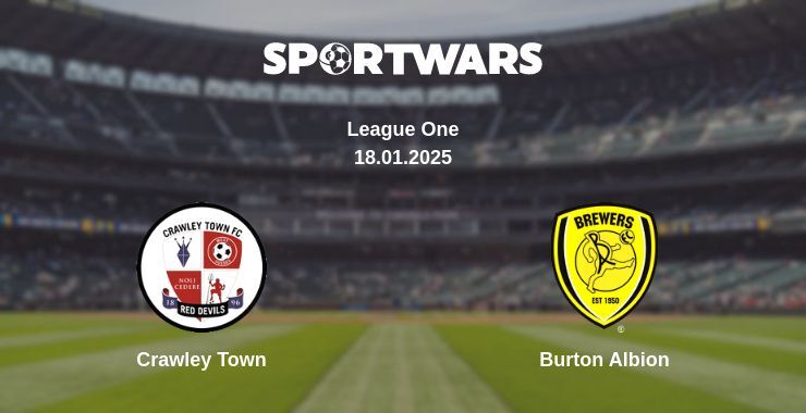 Crawley Town — Burton Albion watch online broadcast, 18.01.2025