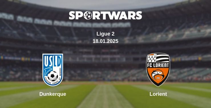 Dunkerque — Lorient watch online broadcast, 18.01.2025