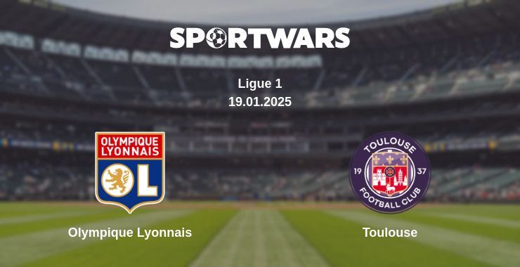 Olympique Lyonnais — Toulouse watch online broadcast, 19.01.2025