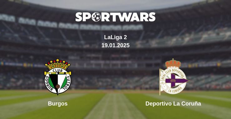 Burgos — Deportivo La Coruña watch online broadcast, 19.01.2025