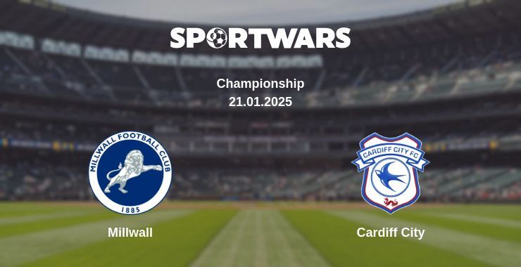 Millwall — Cardiff City watch online broadcast, 21.01.2025