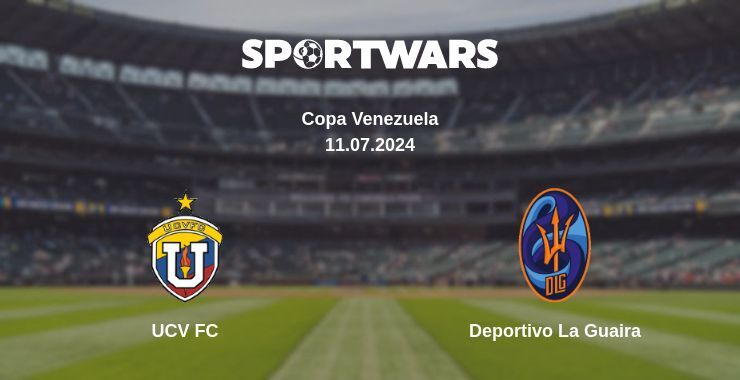 UCV FC — Deportivo La Guaira watch online for free 11.07.2024