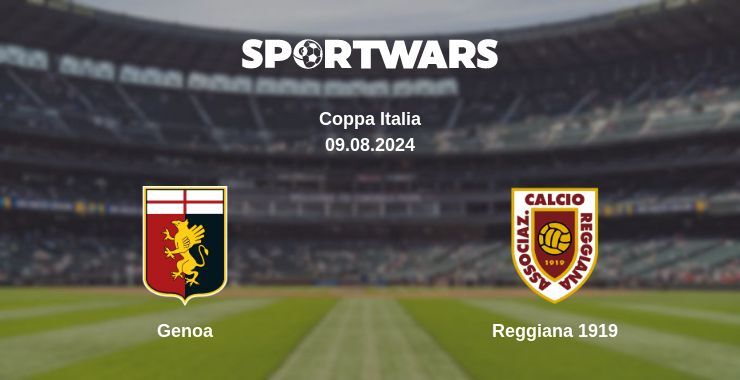 Result of the Genoa — Reggiana 1919 match, 09.08.2024