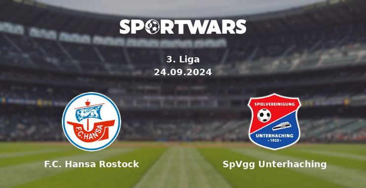 F.C. Hansa Rostock — SpVgg Unterhaching, where to watch online broadcast