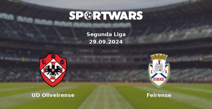 UD Oliveirense — Feirense, where to watch online broadcast