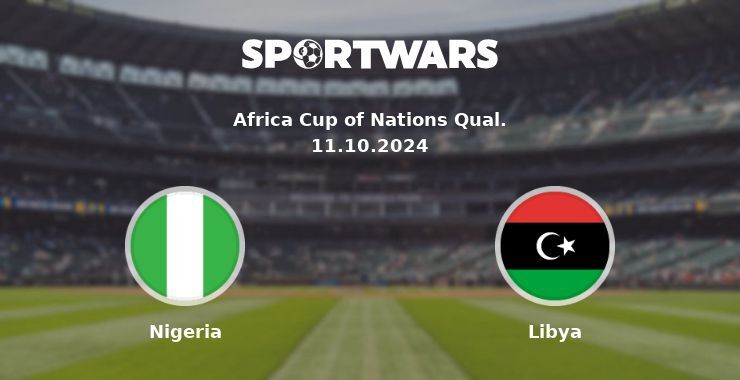 Nigeria — Libya, where to watch online broadcast