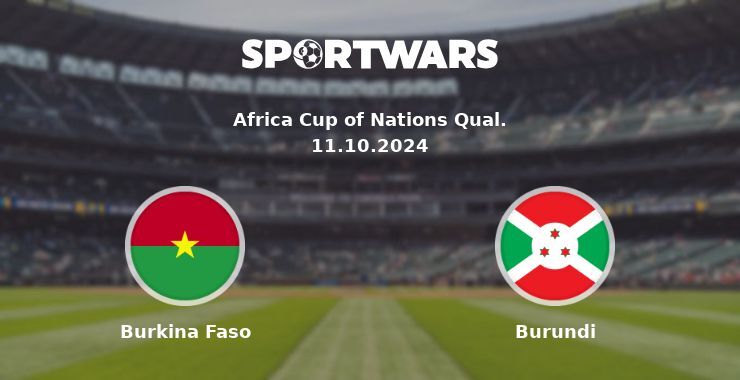 Burkina Faso — Burundi, where to watch online broadcast