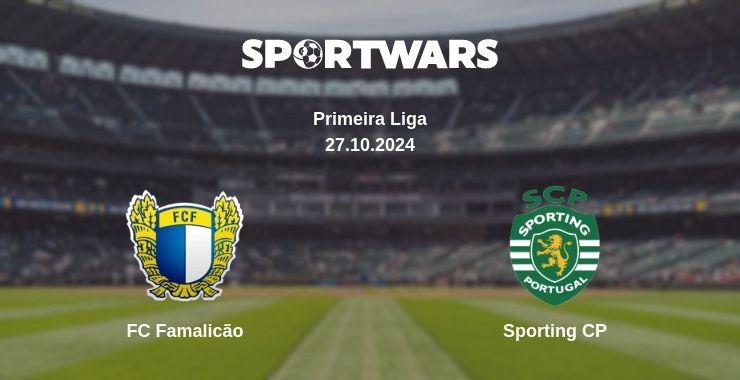 FC Famalicão — Sporting CP, where to watch online broadcast