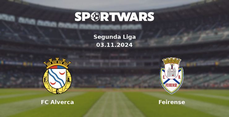 FC Alverca — Feirense watch online for free 01.11.2024