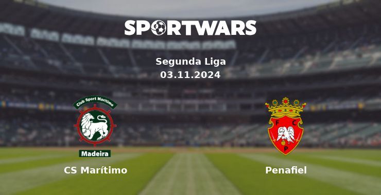 CS Marítimo — Penafiel watch online for free 03.11.2024