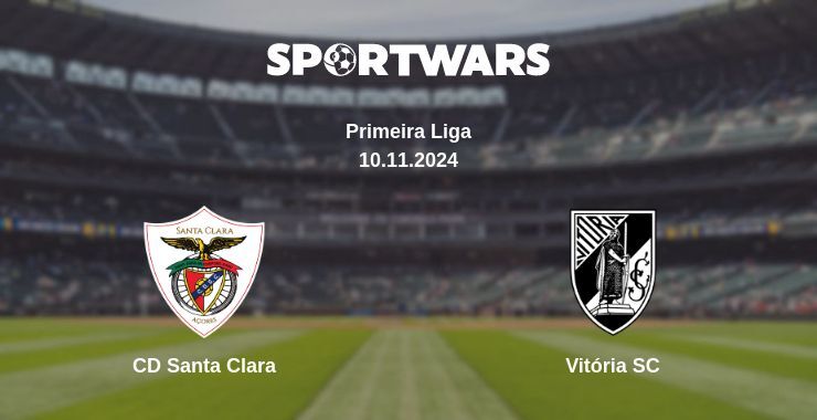 CD Santa Clara — Vitória SC watch online for free 10.11.2024