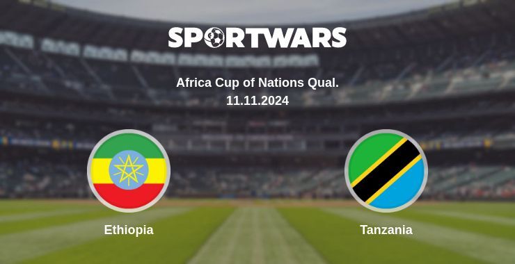 Ethiopia — Tanzania watch online for free 11.11.2024