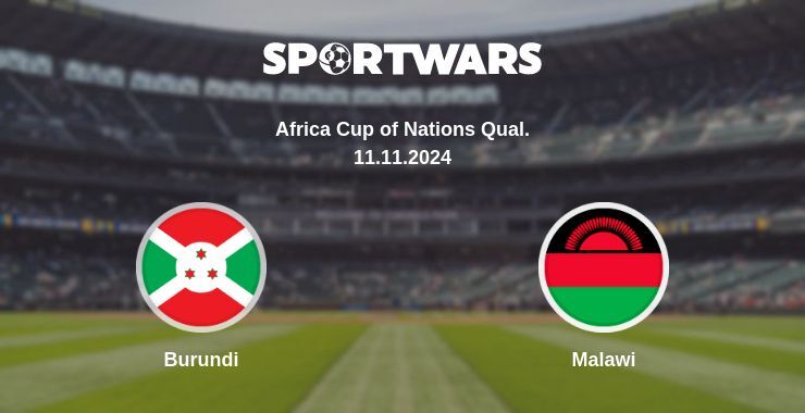 Burundi — Malawi, where to watch online broadcast