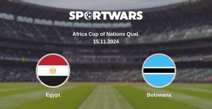 Egypt — Botswana, where to watch online broadcast