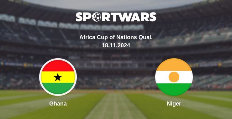 Result of the Ghana — Niger match, 18.11.2024